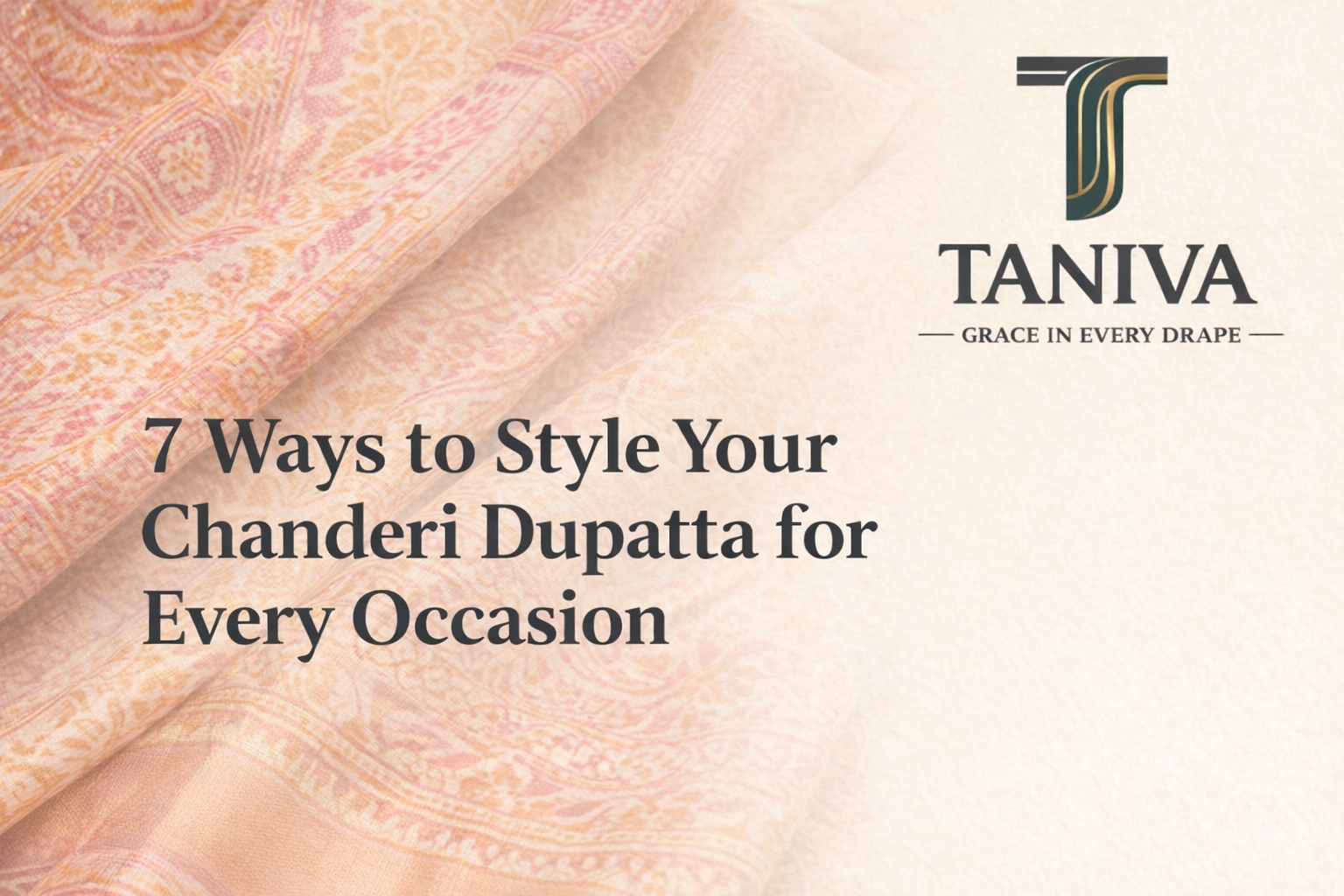 Taniva logo with pink Chanderi dupatta background and elegant styling headline text.